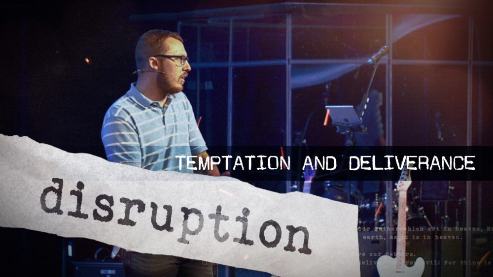 Temptation and Deliverance
