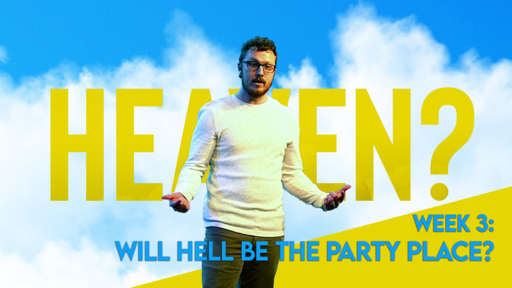 Will Hell Be the Party Place? Image