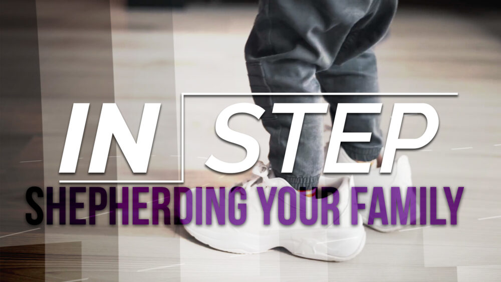 Shepherding Your Family Image