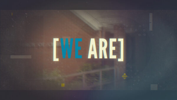 We Are (Ephesians)