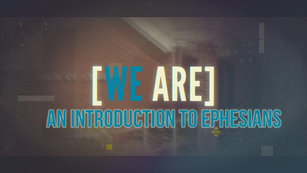 An Introduction to Ephesians Image