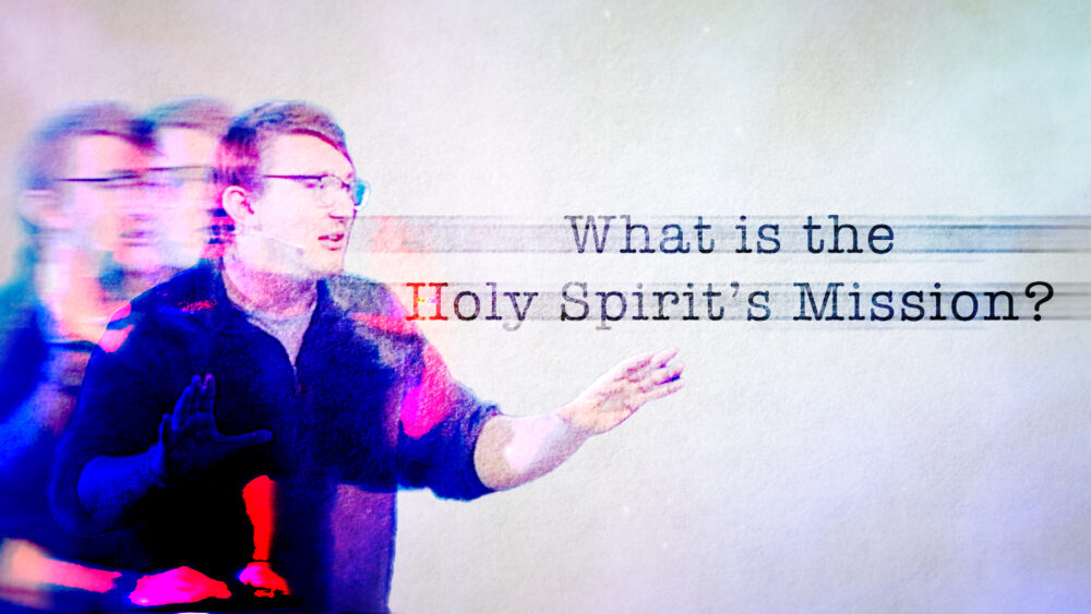 What is the Holy Spirit's mission? Image